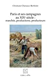 Paris et ses campagnes au XIXe siècle