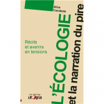 L'écologie et la narration du pire