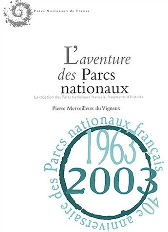 L'Aventure des parcs nationaux