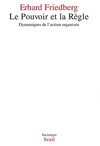 Le pouvoir et la règle