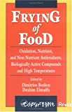 Frying of food. Oxidation, nutrient and non-nutrient antioxidants, biologically active compounds and high temperatures.