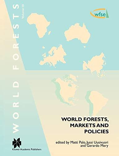 World forests, markets and policies