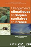 Changements climatiques et risques sanitaires en France