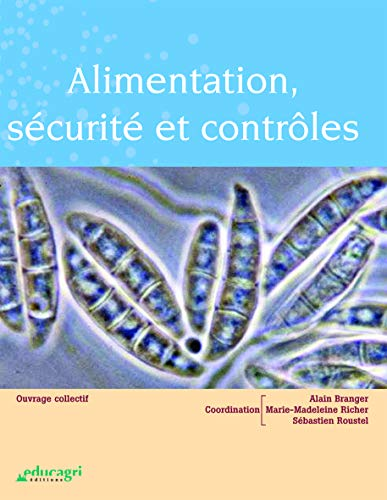 Alimentation, sécurité et contrôles microbiologiques