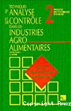 Techniques d'analyse et de contrôle dans les industries agro-alimentaires. (4 Vol.) Vol. 2 : Principes des techniques d'analyse.