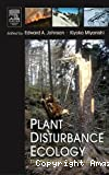 Plant disturbance ecology : the process and the response.