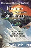 Histoire humaine et comparée du climat