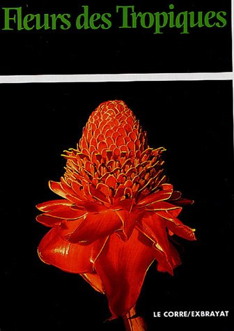 Fleurs des Tropiques