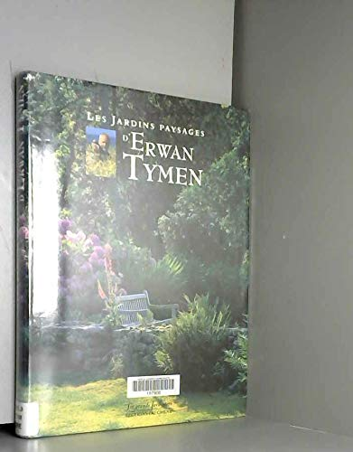Les jardins paysages