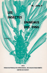Les Insectes ennemis des pins