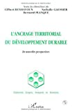 L'ancrage territorial du développement durable : de nouvelles perspectives