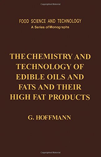 The chemistry and technology of edible oils and fats and their high fat products.