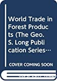 World trade in forest products