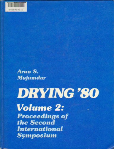 Drying'80 - 2nd international symposium on drying (06/07/1980 - 09/07/1980, Montréal, Canada).