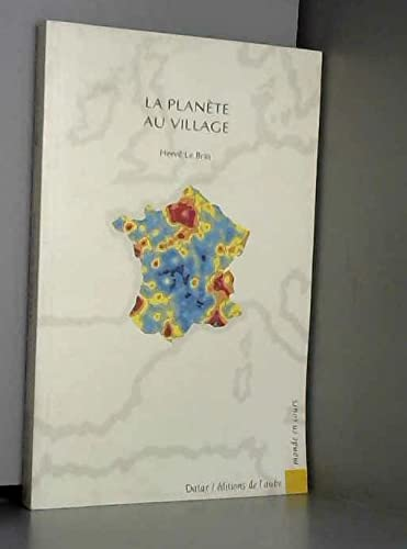 La planète au village