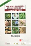 Maladies, ravageurs et désordres de la pomme de terre