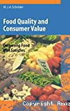 Food quality and consumer value. Delivering food that satisfies.