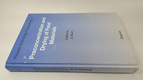Preconcentration and drying of food materials - Thijssen memorial symposium - International symposium on preconcentration and drying of foods (05/11/1987 - 06/11/1987, Eindhoven, Pays-Bas).