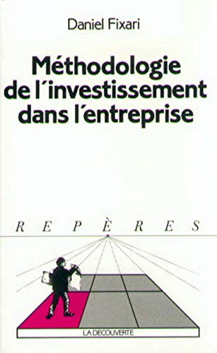 Méthodologie de l'investissement dans l'entreprise.