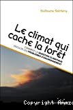 Le climat qui cache la forêt vignette
