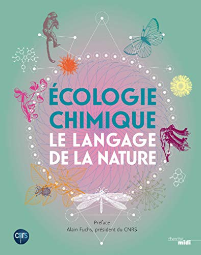 Ecologie chimique le langage de la nature