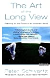 The art of the long view. Planning for the future in an uncertain world. = L'art de la prévision. Plannifier le futur dans un monde incertain