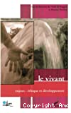 Le vivant