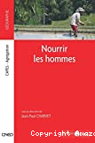 Nourrir les hommes