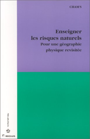 Enseigner les risques naturels