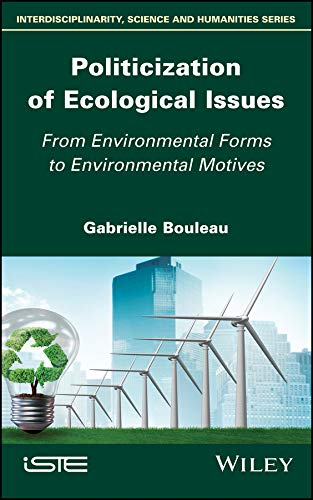 Politicization of ecological issues
