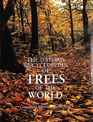 The oxford encyclopedia of trees of the world