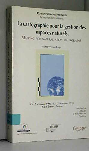 La cartographie pour la gestion des espaces naturels