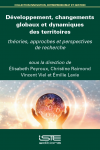 Développement, changements globaux et dynamiques des territoires