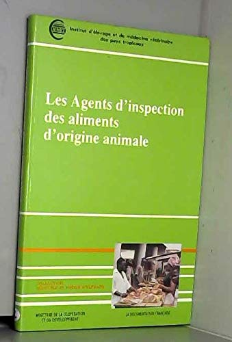 Manuel des agents d'inspection des aliments d'origine animale