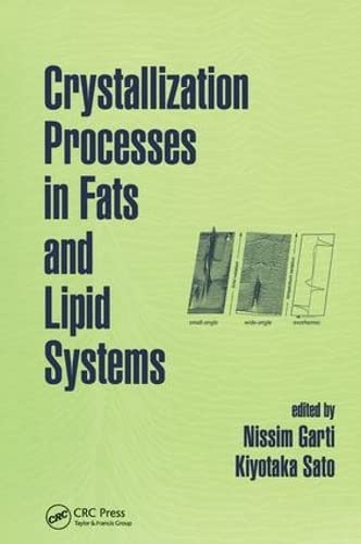 Crystallization processes in fats and lipid systems.