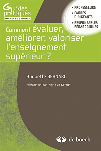 Comment évaluer, améliorer, valoriser l'enseignement supérieur ?