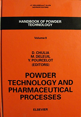 Powder technology and pharmaceutical processes.