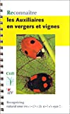 Reconnaître les auxiliaires en vergers et vignes
