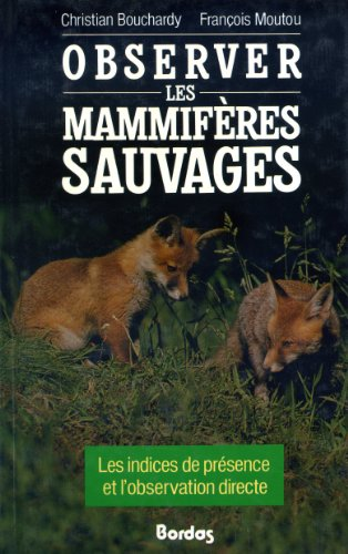 Observer les mammifères sauvages