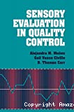 Sensory evaluation in quality control.