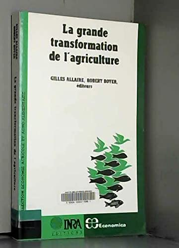 La grande transformation de l'agriculture