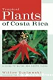 Tropical plants of Costa Rica