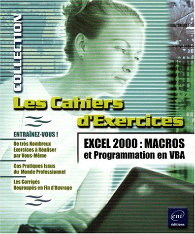 Excel 2000 : macros et programmation en VBA.