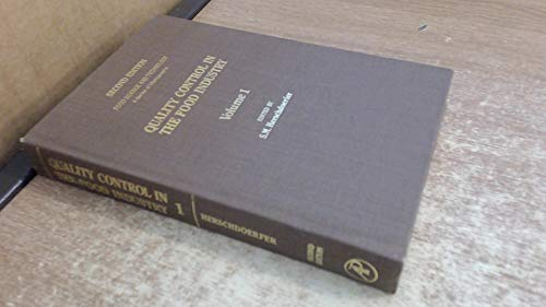 Quality control in the food industry. (3 Vol.). Vol. 1.