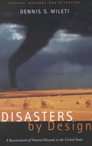 Disasters by design : a reassessment of Natural Hazards in the United States