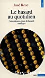 Le hasard au quotidien