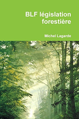Bibliothèque de législation forestière (ou de l'arbre)