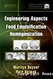 Engineering aspects of food emulsification and homogenization