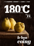 180°C, n° 14 - automne 2018 - Le bon coing
