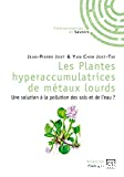Les plantes hyperaccumulatrices de métaux lourds vignette
